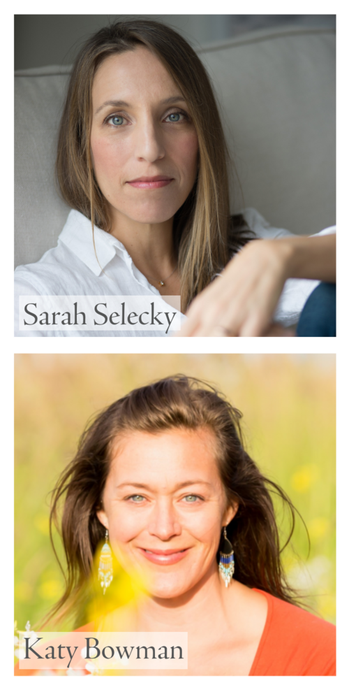 Sarah Selecky + Katy Bowman