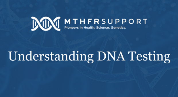 Understanding DNA Testing
