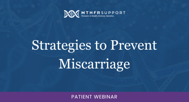 Strategies to Prevent Miscarriage