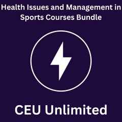 Health Issues and Management in Sports Courses Bundle
