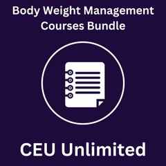 Body Weight Composition and Weight Management Courses Bundle