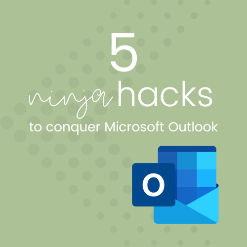 BLOG - 5 Outlook Ninja Hacks