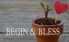 Begin & Bless cropped