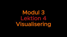Modul 3 lektion 4