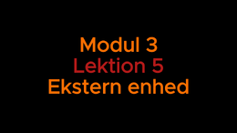 Modul 3 lektion 5