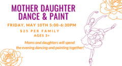 Mother Daughter Dance and Paint (1)
