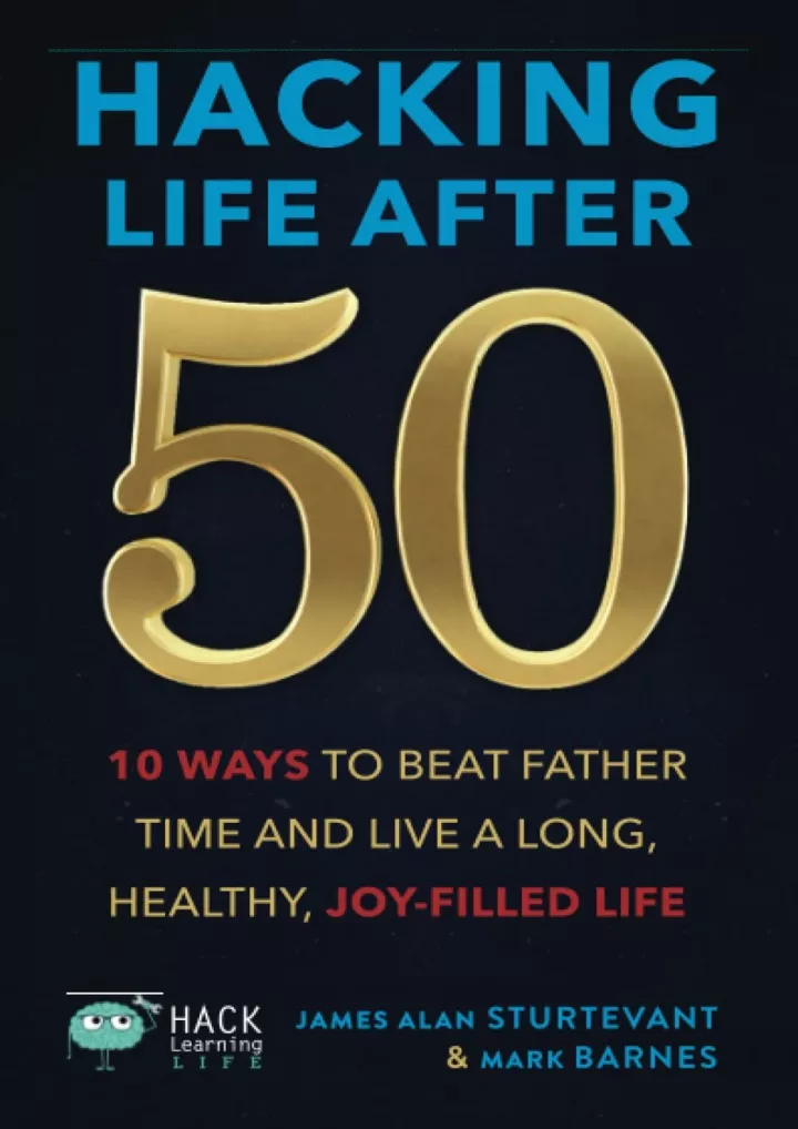 pdf-hacking-life-after-50-10-ways-to-beat-father-n-393604924