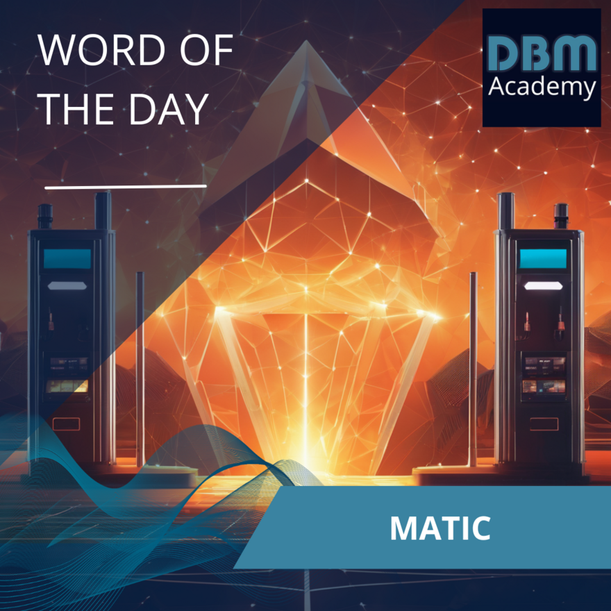 Word of the day - Matic