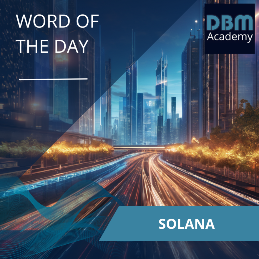 Word of the day - Solana
