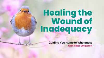 HWI Healing the Wound of Inadequacy