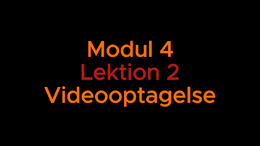 Modul 4 lektion 2 - 3