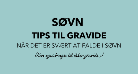 GRAVID SØVN