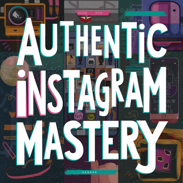 The_words_Authentic_INSTAGRAM_Mastery_Whimsi