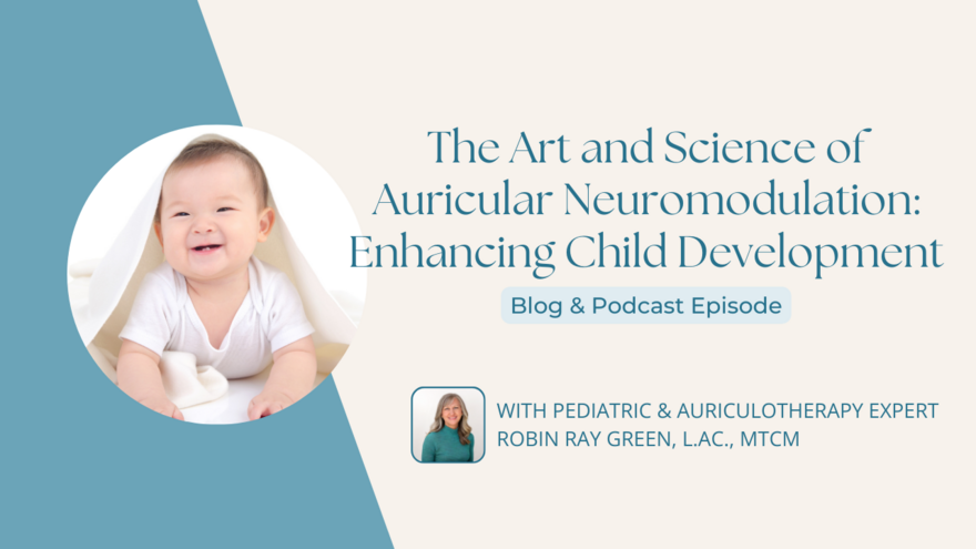 Auricular Infants Toddlers blog podcast