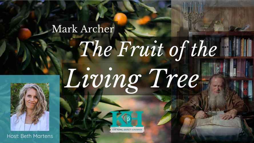 Mark Archer The Fruit of the Living Tree