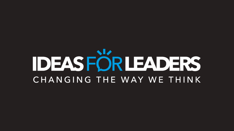 Ideas for Leaders