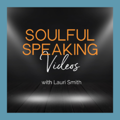 Soulful Speaking Video Programs