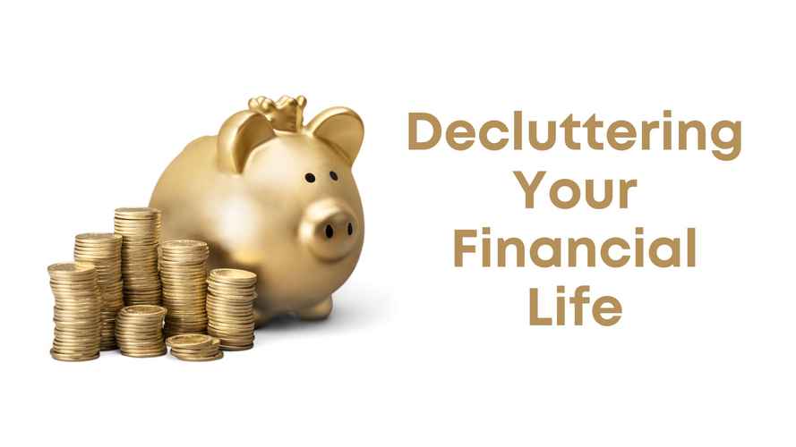 Personal Finances Blog - Money Detox -  Decluttering Your Financial Life