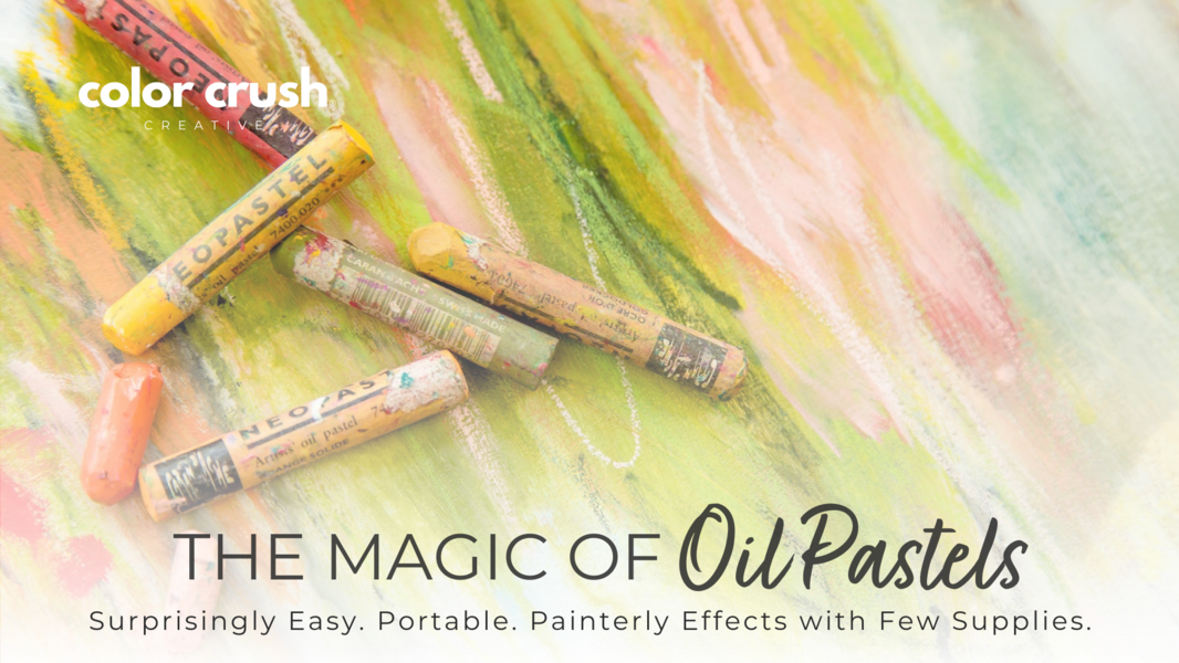 Title Card Color Crush Creative Course Magic of Oil Pastels