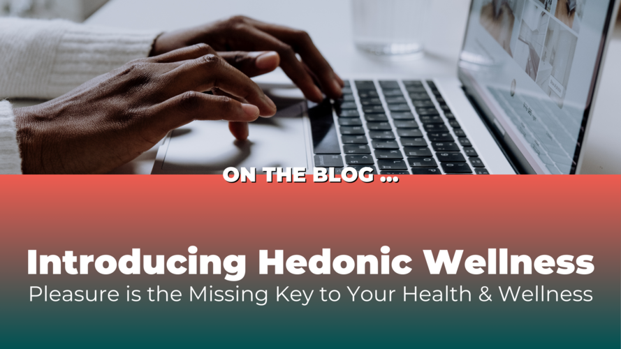 Blog Hedonic Wellness