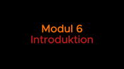Modul 6 Introduktion