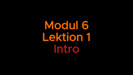 Intro modul 6 lektion 1