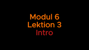 Intro modul 6 lektion 3