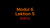 Intro Modul 6 lektion 5