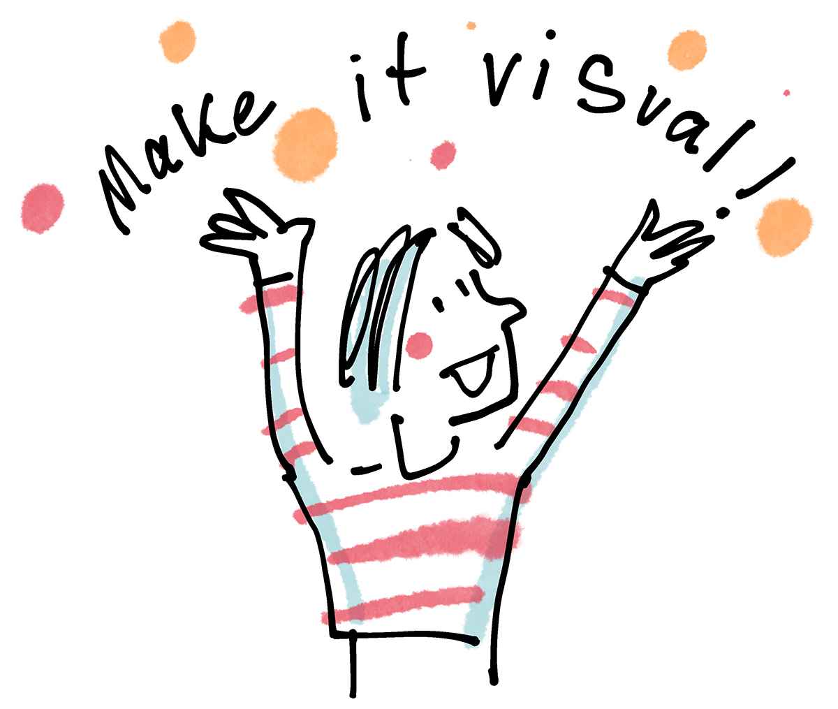 Make it visual!