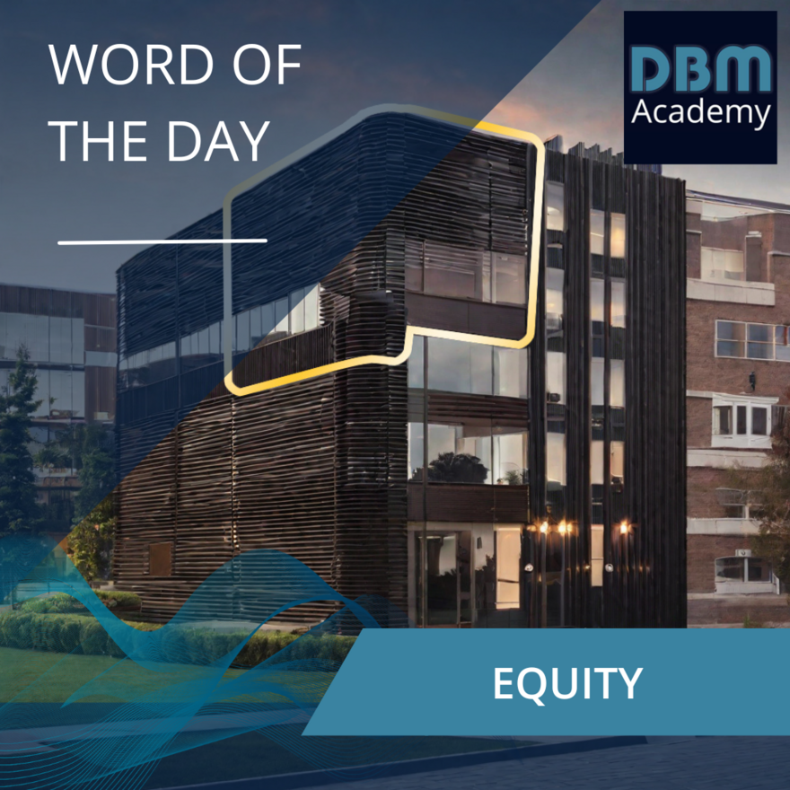 Word of the day -  EQUITY