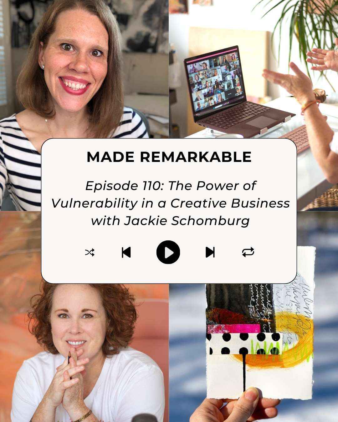 Episode 110 The Power of Vulnerability in a Creative Business with Jackie Schomburg (1)