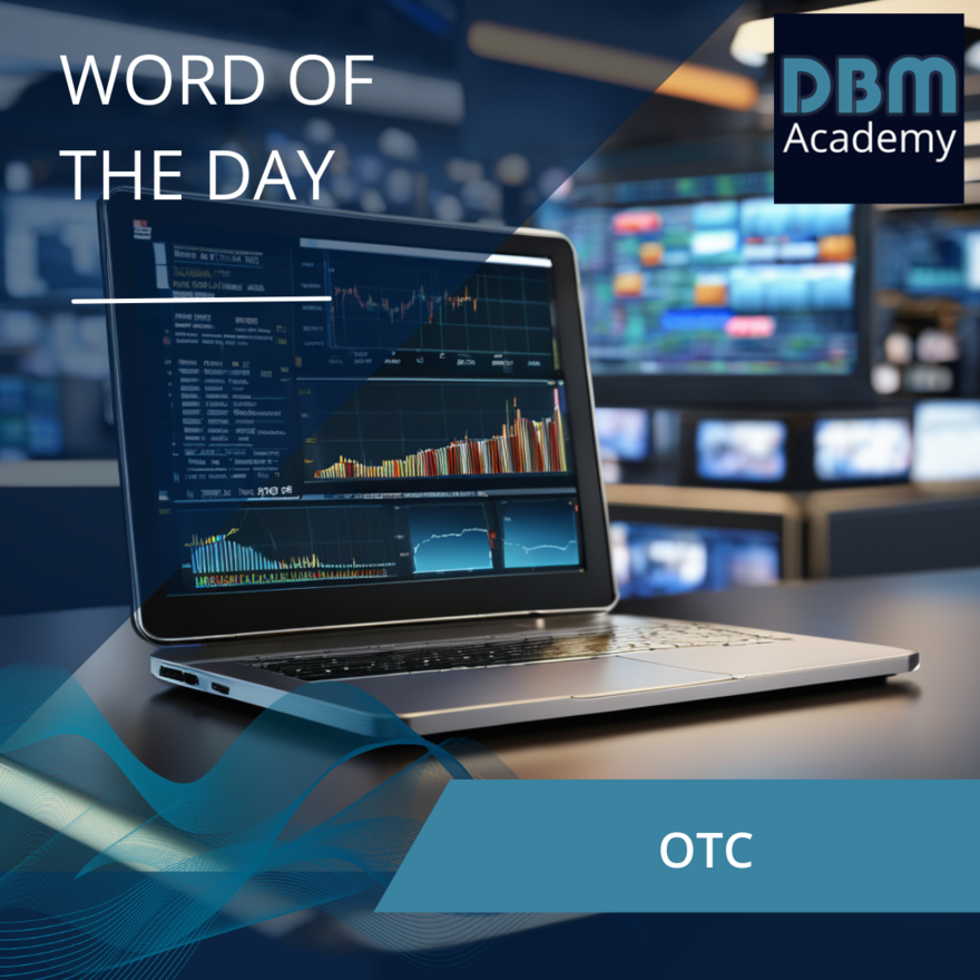 Word of the day -  OTC