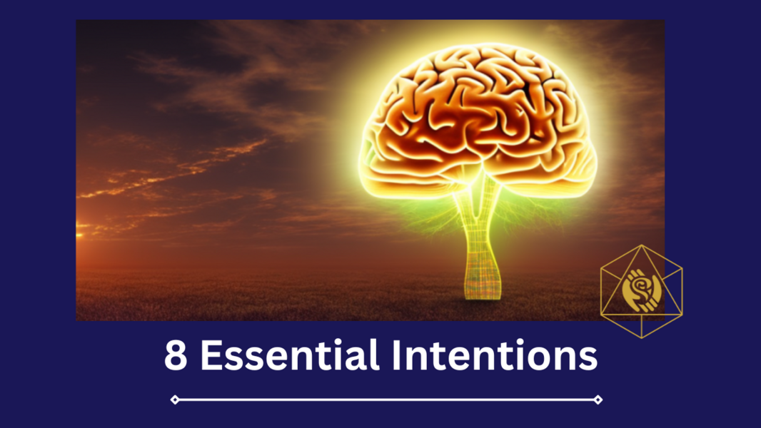 8 Essential Intentions