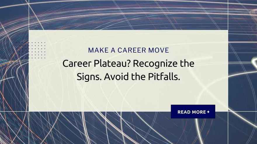 Career Move_Career Plateau