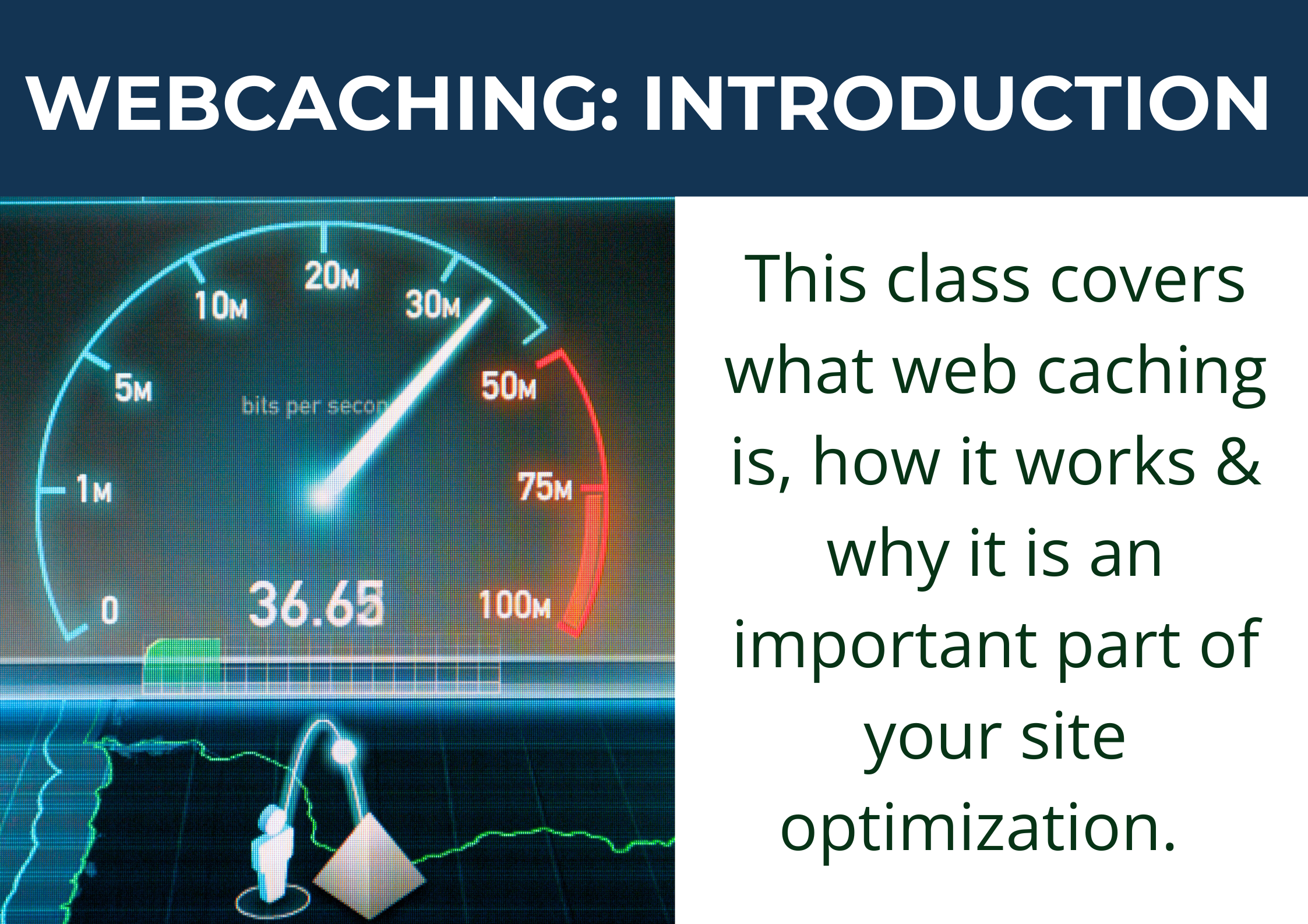 WebCaching Introduction