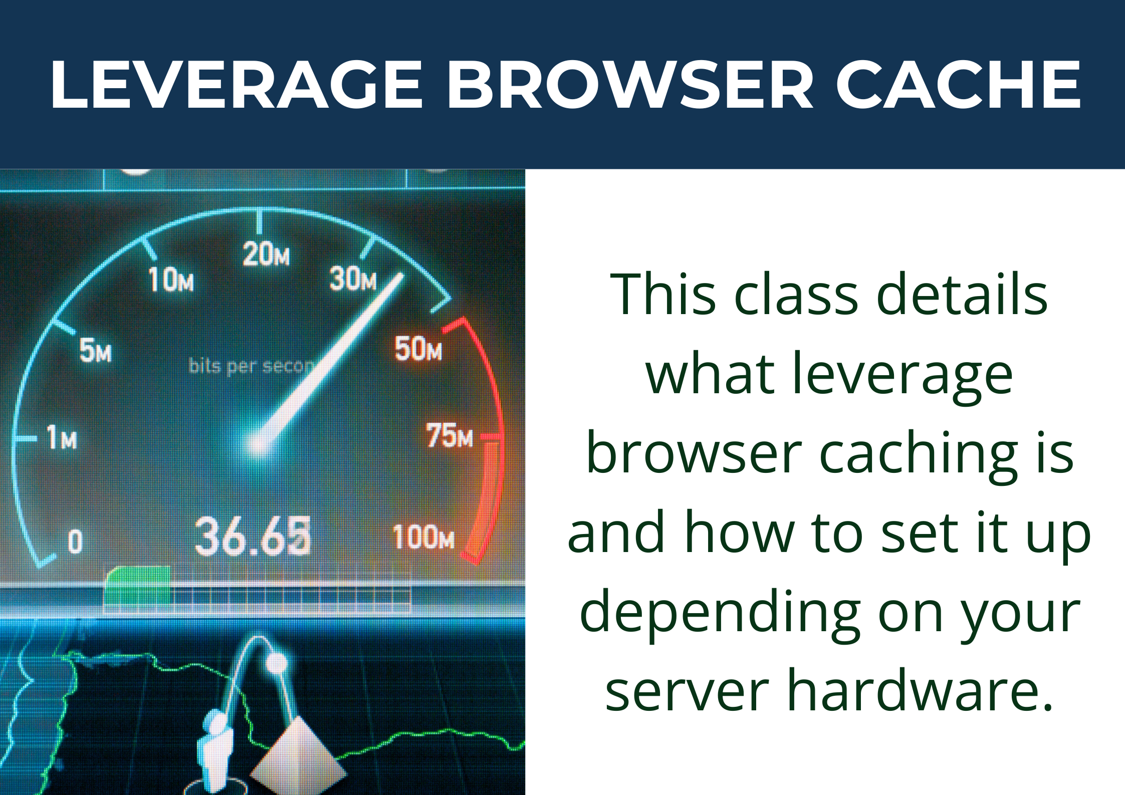 Leverage Browser Cache