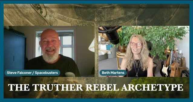 THE TRUTHER REBEL ARCHETYPE spacebusters