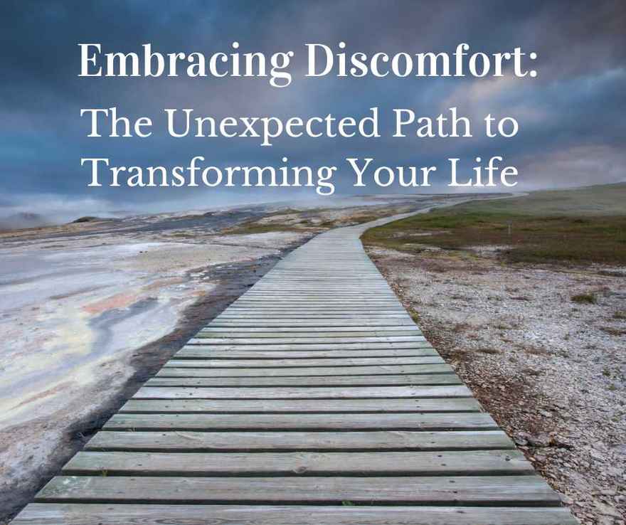 the-creative-crone-embracing-discomfort-the-unexpected-path-to-transforming-your-life