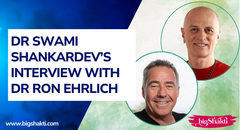 PODCAST 5. DR SWAMI SHANKARDEVS RON EHRLICH 700