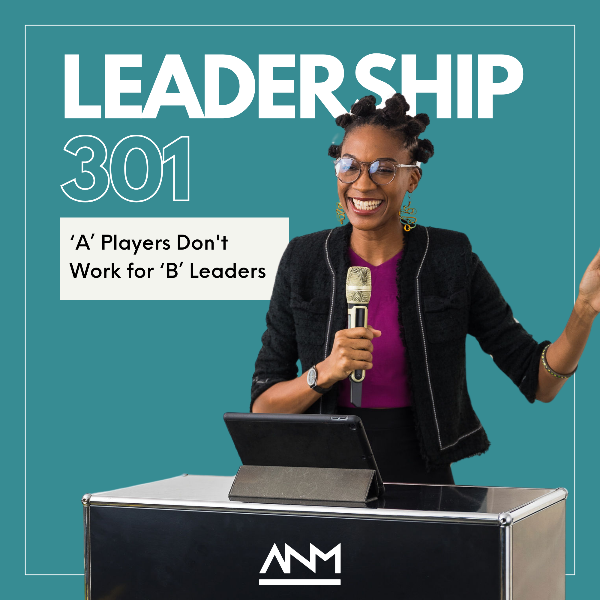Leadership 301