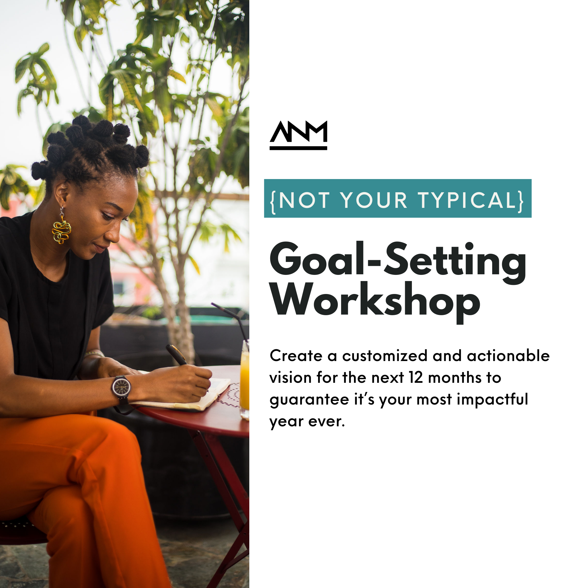 Not Your Typical Goal-Setting Workshop