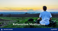 Relaxation Meditation Course