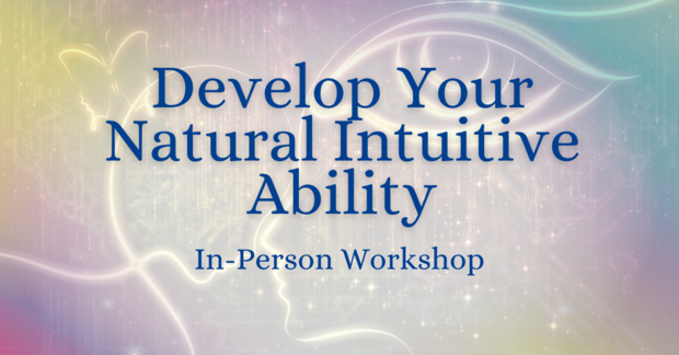Develop Your Natural Intuitive Ability