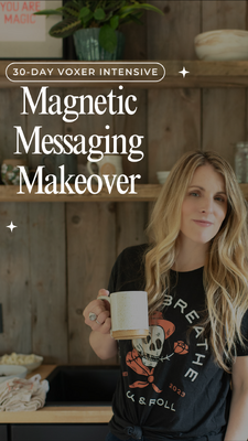 Magnetic Messaging: 30 Day Voxer Intensive