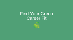 Find your green career fit