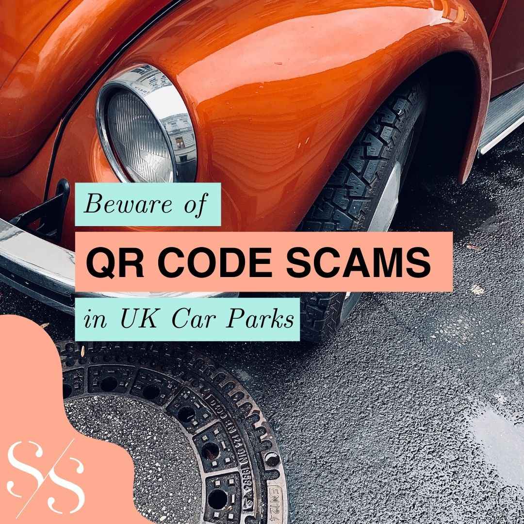 Beware of QR Code Scams in UK Car Parks