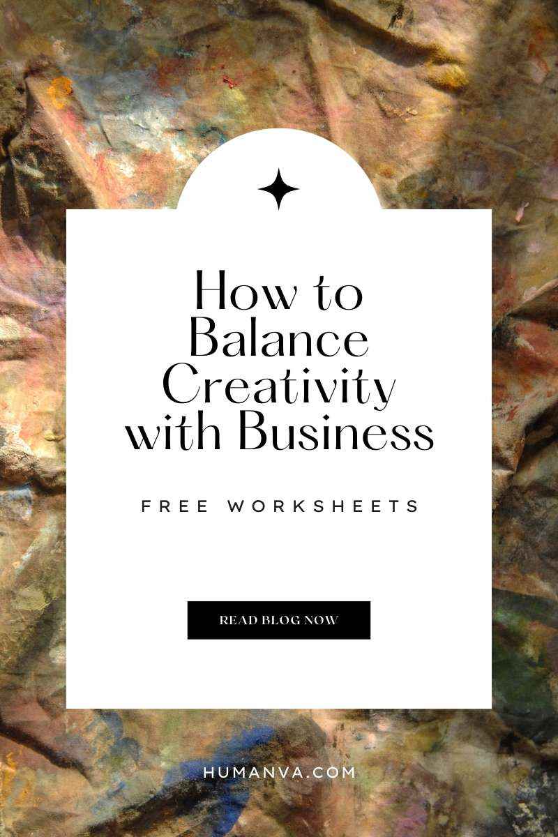 How to Balance Creativity with Business Human VA