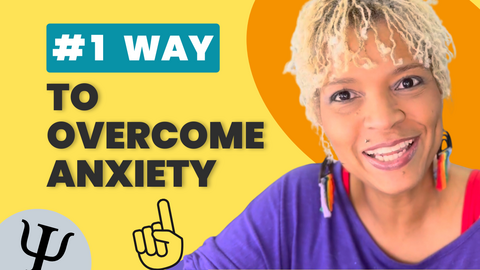 #1 Way To Overcome Anxiety