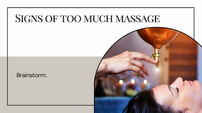 5 Signs of too much massage - Head massage ppt g