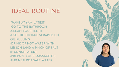 8 The Ideal Routine - Overview of Ayurveda - online training 